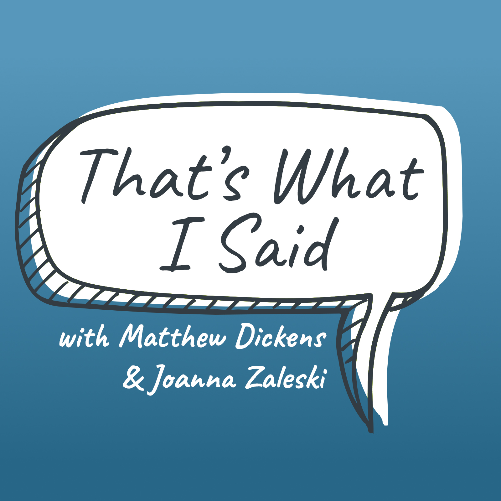 That\'s What I Said